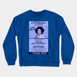 Ann Miller Crewneck Sweatshirt